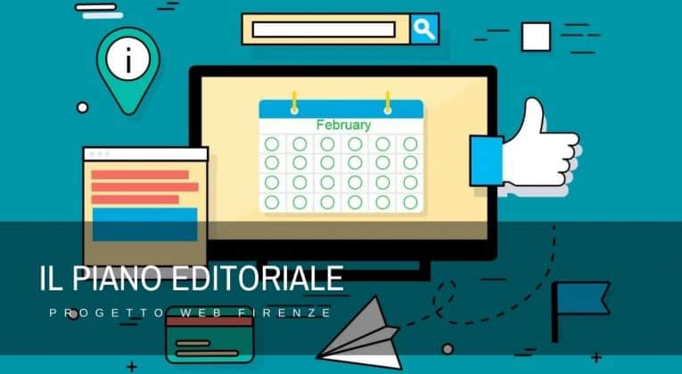 Che cos’è un piano editoriale e come renderlo funzionale