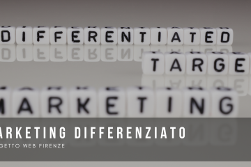 Tutto quello che devi sapere sulla strategia del marketing differenziato